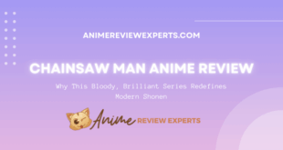 Chainsaw Man Anime Review – Why This Bloody, Brilliant Series Redefines Modern Shonen
