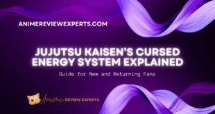 Jujutsu Kaisen’s Cursed Energy System Explained – Guide for New and Returning Fans